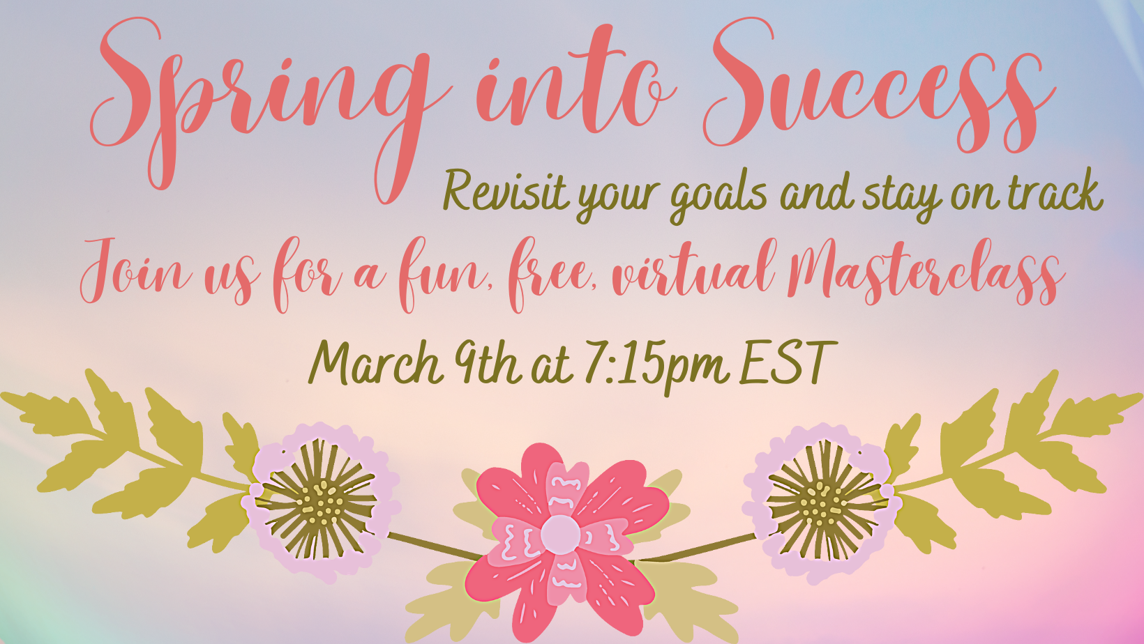 Spring Into Succes Banner